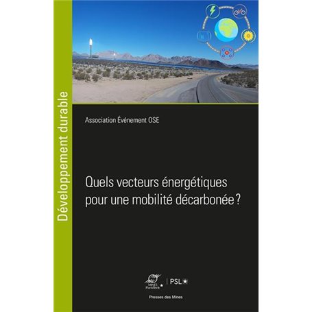 Quels vecteurs énergétiques pour une mobilité décarbonée ?