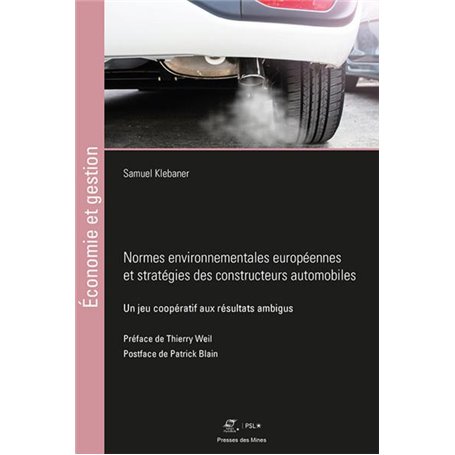 Normes environnementales européennes et stratégies des constructeurs automobiles