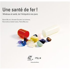 Une santé de fer !