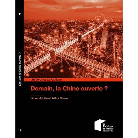 Demain, la Chine ouverte ?