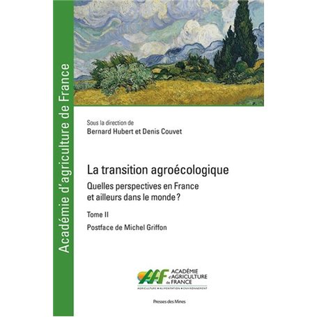 La transition agroécologique - Tome II