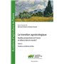 La transition agroécologique - Tome II