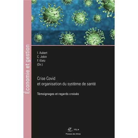 Crise Covid et organisation du système de santé