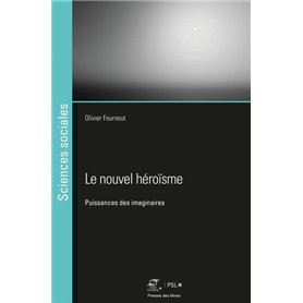 Le nouvel héroïsme