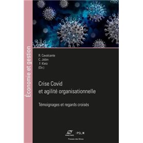 Crise Covid et agilité organisationnelle