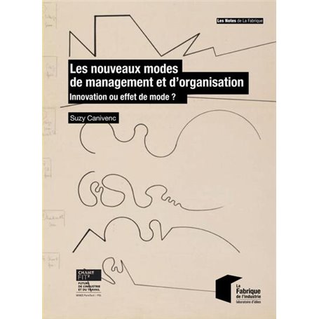 Les nouveaux modes de management et d'organisation