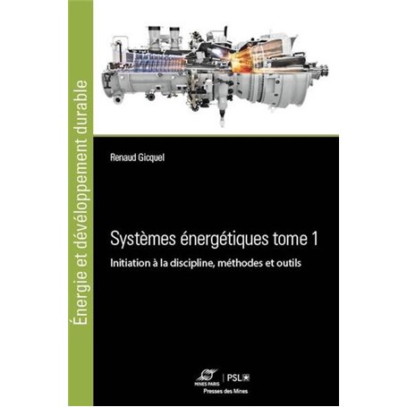 Systèmes énergétiques Tome 1