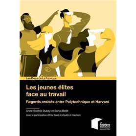 Les jeunes élites face au travail