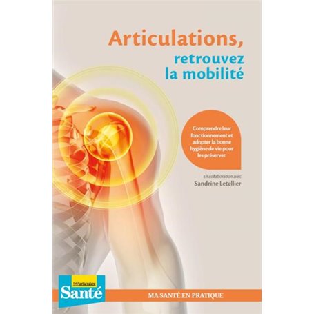 Articulations, retrouvez la mobilité