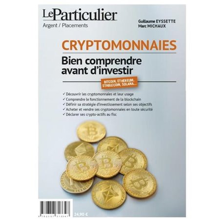 Cryptomonnaies, bien comprendre avant d'investir