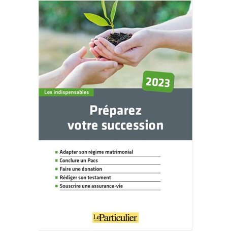 Préparez votre succession 2023