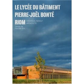 Le lycée du bâtiment Pierre-Joël Bonte - Riom
