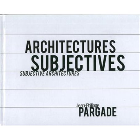 Architectures subjectives