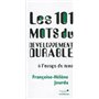 Les 101 mots du développement durable à l'usage de tous