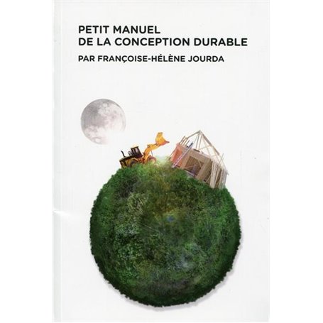 Petit manuel de la conception durable