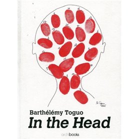 Barthélémy Toguo, in the Head