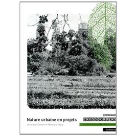 Nature urbaine en projets