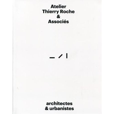 Atelier Thierry Roche et Associés