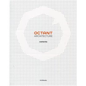 Octant architecture, contextes