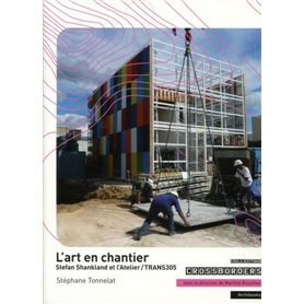 L'art en chantier