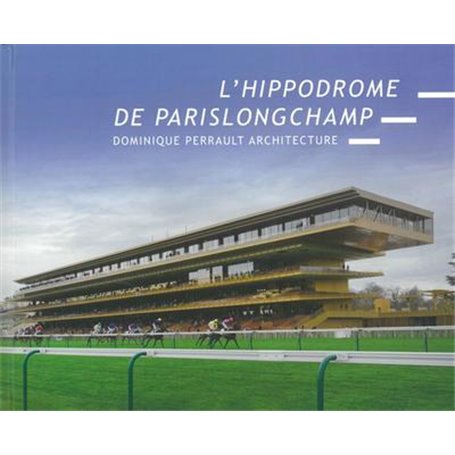 L'hippodrome de ParisLongchamp