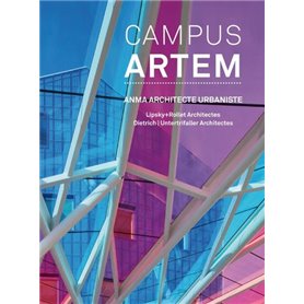 Campus ARTEM - ANMA architecte urbaniste