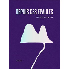 Depuis ces épaules