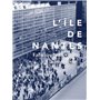 L'ïle de Nantes, fabriquer la ville autrement