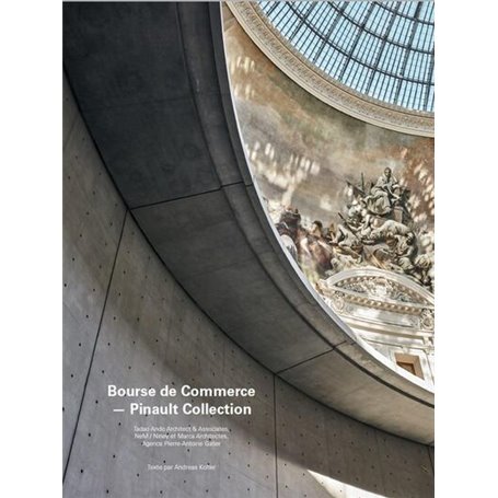 La Bourse de commerce - Pinault Collection