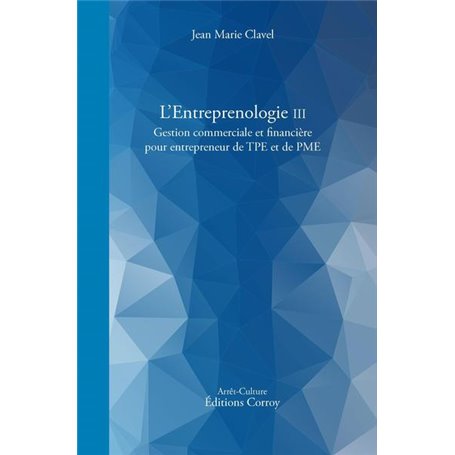 L'Entreprenologie III