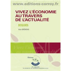 Vivez l'économie au travers de l'actualité