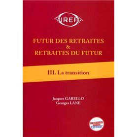 Futur des retraites et retraites du futur  T3