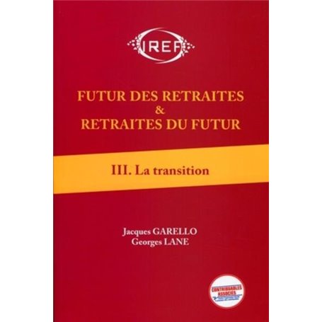 Futur des retraites et retraites du futur  T3