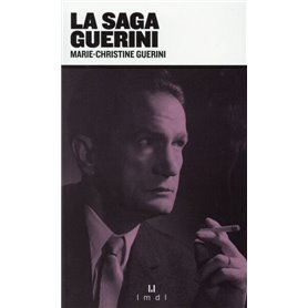 La saga des Guerini