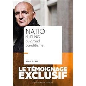 Natio du FLNC au grand banditisme