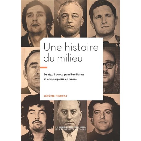 Une histoire du milieu