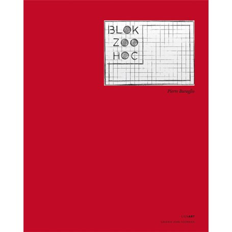 Pierre buraglio blok zoo hoc