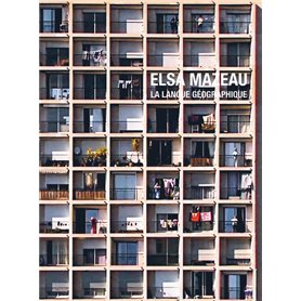 ELSA MAZEAU LA LANGUE GEOGRAPHIQUE