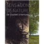 SENSATIONS DE NATURE DE COURBET A HARTUNG