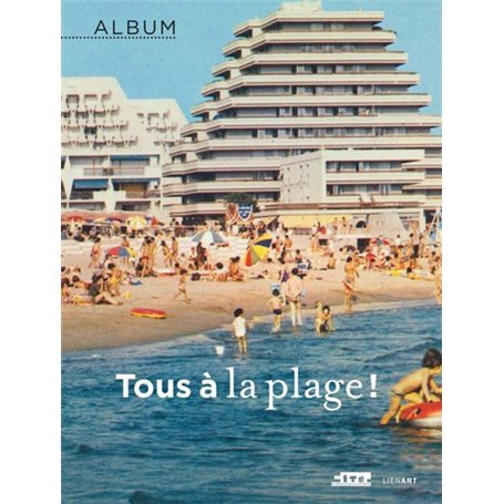 Album tous a la plage !