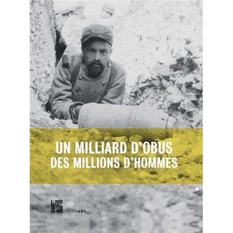 UN MILLIARD D OBUS DES MILLIONS D HOMMES