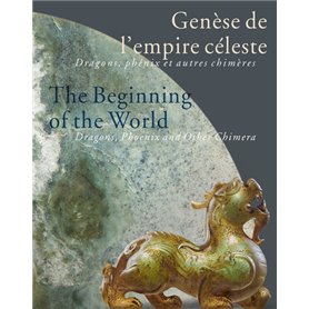 Genèse de l'empire céleste / The beginning of the world (Bilingue FRANCAIS / ANGLAIS)