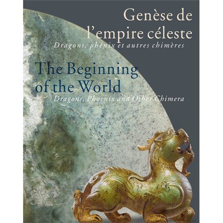 Genèse de l'empire céleste / The beginning of the world (Bilingue FRANCAIS / ANGLAIS)