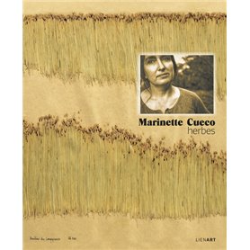Marinette Cueco. Herbes