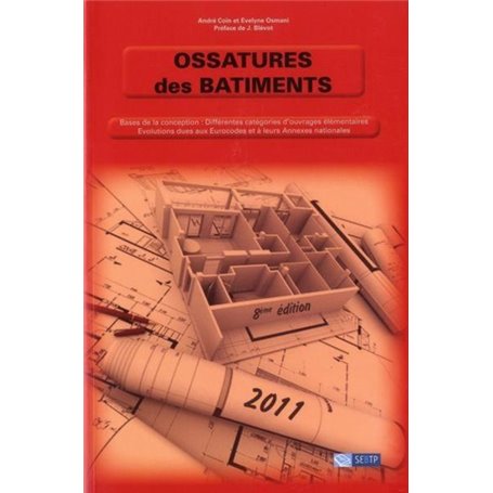 Ossatures des bâtiments