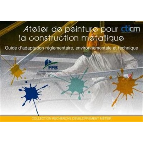 Atelier de peinture pour la construction métallique