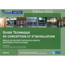 Règles de sécurité des blocs-portes motorisés pour piétons