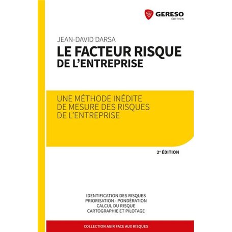 Le facteur risque de l'entreprise