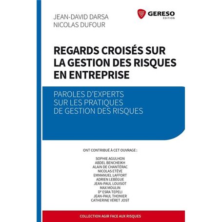 Regards croisés sur la gestion des risques en entreprise