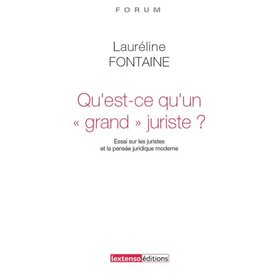 QU'EST-CE QU'UN GRAND JURISTE ?